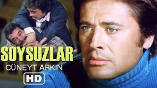 Soysuzlar Türk Filmi  FULL HD  Cüneyt Arkın