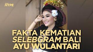 3 Fakta Kematian Ayu Wulantari Selebgram Bali yang Loncat Bunuh Diri dari Lantai 4