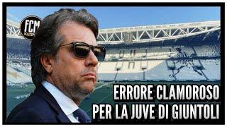 La Juventus sta per commettere un ERRORE CLAMOROSO  Analisi FcmNewsSport