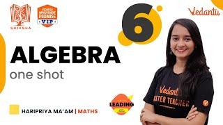 Algebra - One shot  Shiksha - 22 - CBSE 6  Haripriya Maam  Vedantu Young Wonders