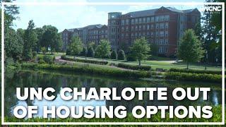 UNC Charlotte out of housing options
