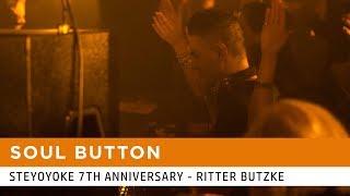 Soul Button at Ritter Butzke Berlin 08.03.2019 - Steyoyoke 7th Anniversary