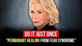 Louise Hay - Manifest Permanent Healing  You Will Love Yourself After This