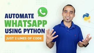 Automate WhatsApp message  Hack WhatsApp  WhatsApp trick  Learn Python  Python Project