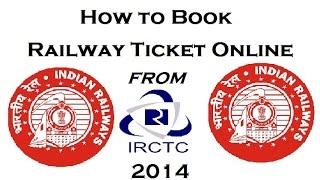 How to BookCancel Railway Ticket Online Through IRCTC Website -Step by Steps 2015