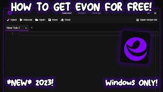 *NEW* HOW TO GET EVON FOR FREE KEYLESS 2023 WINDOWS