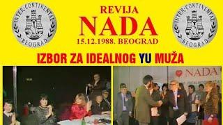 1988 IZBOR IDEALNOG YU MUŽA BEOGRAD HOTEL INTER CONTINENTAL REVIJA NADA