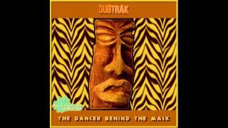 Dubtrak - The Dancer Behind The Mask EP