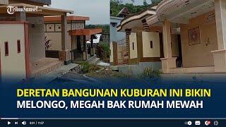 Viral Deretan Bangunan Kuburan Mewah di Palopo Bikin Melongo Megah Bak Perumahan Modern Ada Pagar