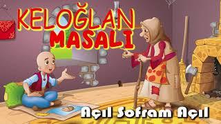 KELOĞLAN MASALI  Açıl sofram Açıl türk masalları keloğlan masalı türk masalı baba masalları