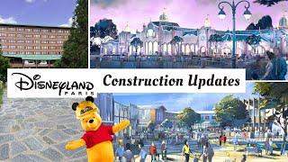 Construction Updates - Disneyland Paris