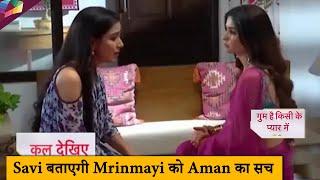 Ghum Hain Kisikey Pyaar Meiin  Savi बताएगी Mrinmayi को Aman का सच  19th September 2024