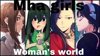 Womans worldMHA girlslyric fic