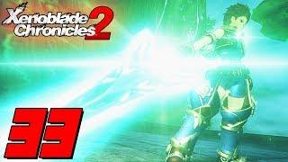 Lets Play Xenoblade Chronicles 2 Switch Part 33 - AIM FOR THE TOP