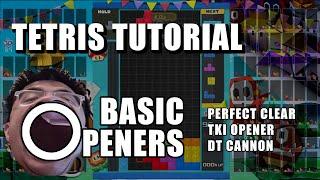 Tetris Tutorial - Basic Openers incl. PCO TKI and DT Cannon