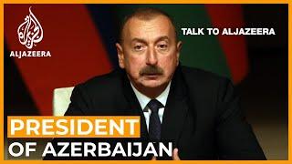 Ilham Aliyev Armenian government overestimated its global role  Talk to Al Jazeera