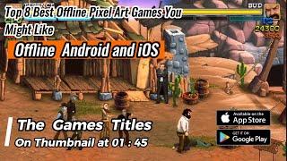 Top 8 Best Offline Pixel Art Games Android  iOS You Might Like