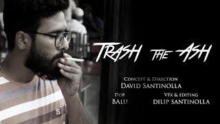 Trash The Ash 4 Minutes Short Film 2021  A Social Awareness Project