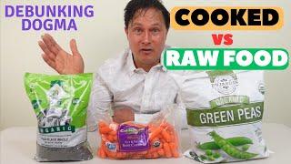 Raw Food vs Cooked Does Cooking Actually Destroy Nutrients?