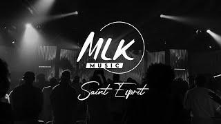 Saint Esprit  MLK Music