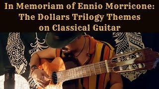 The Best Morricone Themes on Classical Guitar  A Tribute to the Master