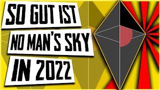 WARUM DU NO MANS SKY IN 2022 SPIELEN SOLLTEST  No Mans Sky 2022 Review  No Mans Sky Deutsch