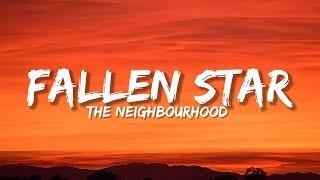 The Neighbourhood - Fallen Star Lyrics