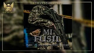 MI FUSIL - FLAKO J.R DOBLE ONE SLYP RAY & MICKY HDZ  RAP BELICO 2021