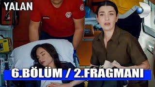 YALAN 6. BÖLÜM 2. FRAGMANI - DURU ÖLDÜ