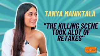 Tanya Maniktala REVEALS the Behind the scenes magic of the movie Kill