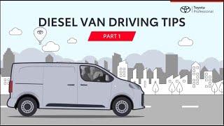 Diesel Van Driving Tips Part 1