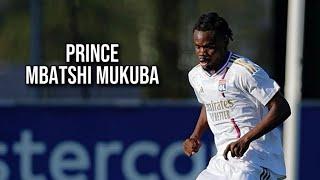 Prince Mbatshi Mukuba • Olympique Lyonnais • Highlights Video