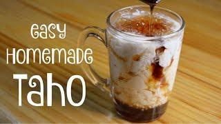 EASY HOMEMADE TAHO  STEP BY STEP TUTORIAL PWEDENG PANG-NEGOSYO