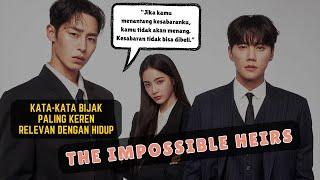 Kata-kata Bijak Drakor #theimpossibleheir Drama Korea