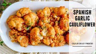 Spanish Garlic Cauliflower  Irresistibly Good & Easy to Make