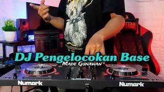 DJ Pengelocokan Base - Made Gunawan Remix Full Bass Terbaru 2024  Rean Remix