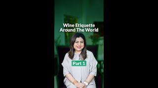 Global Wine Etiquette Tips  Sonal C Holland MW