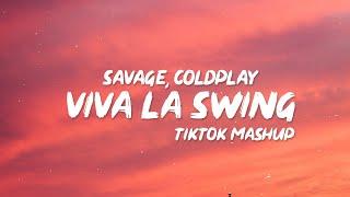 Swing X Viva La Vida - Viva La Swing Lyrics now let me see your hips swing Tiktok Remix