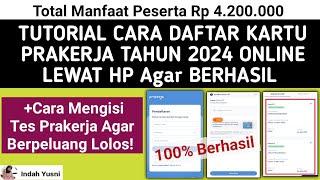 TerbaruCARA DAFTAR KARTU PRAKERJA 2024 ONLINE LEWAT HP  CARA DAFTAR PRAKERJA 2024 AGAR LOLOS