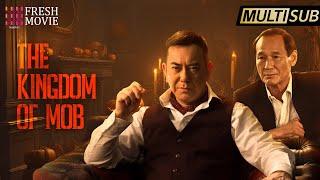 【Full Movie】The Kingdom Of Mob  Gangster Crime Action film HD  Martial Arts Kungfu  Anthony Wong