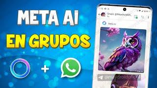 COMO USAR META IA EN GRUPOS DE WHATSAPP  INTELIGENCIA ARTIFICIAL EN GRUPOS DE WHATSAPP