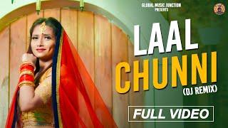 Laal Chunni - Dj Remix  Ruchika Jangid  Sonika Singh  Latest Haryanvi DJ Song 2020  GMJ Haryanvi