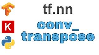 96 conv transpose  TensorFlow  Tutorial