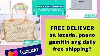 BAGAIMANA CARA MEMESAN GRATIS ONGKIR DI LAZADA GRATIS ONGKIR HARIAN BAGAIMANA CARA PAKAInya?