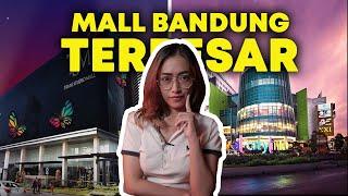 INILAH 5 MALL TERBESAR DI KOTA BANDUNG 2022