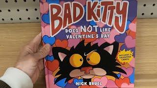 BAD KITTY DOES NOT LIKE VALENTINES DAY NICK BRUEL PICTURE BOOK CLOSER LOOK BAD KITTY BOOKS REVIEWS