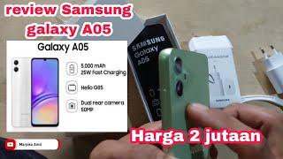riview Samsung galaxy A05sudah mendukung fast charging 25 watt