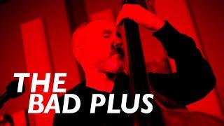 The Bad Plus  Full Performance On KNKX Public Radio