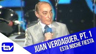 El humor de Juan Verdaguer Parte 1  Esta Noche Fiesta