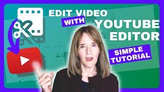 HOW TO TRIM A YOUTUBE VIDEO AFTER UPLOAD - YOUTUBE EDITOR